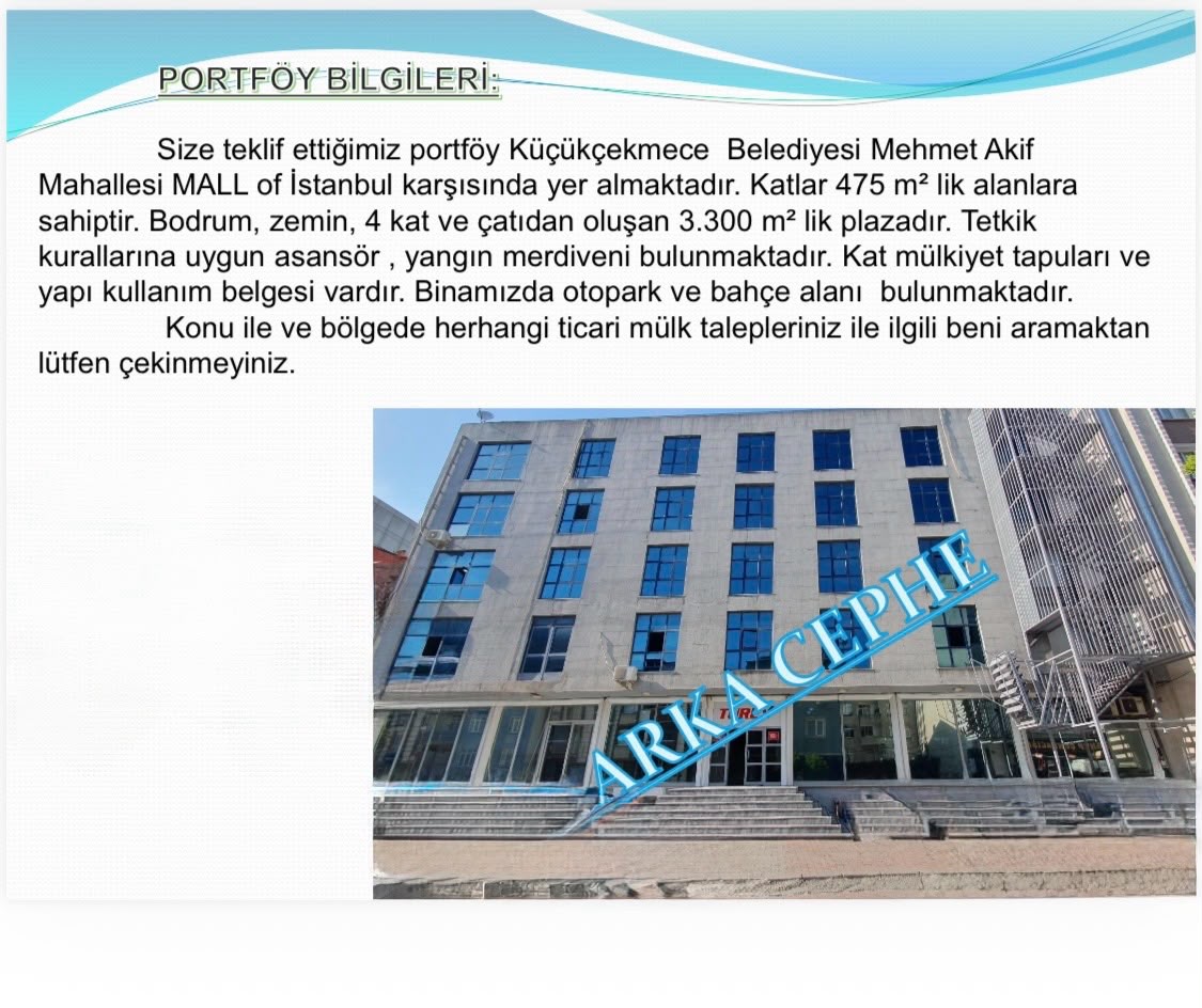 Küçükçekmece MALL of İstanbul Karşısı 4 Katlı 3.300m2 Plaza